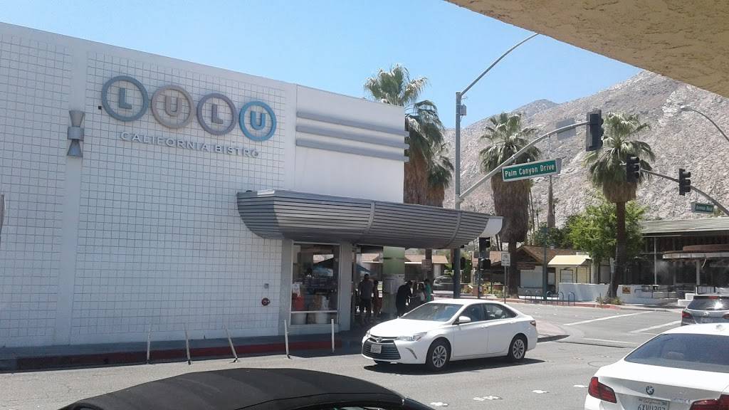 Lulu California Bistro | restaurant | 200 S Palm Canyon Dr, Palm Springs, CA 92262, USA | 7603275858 OR +1 760-327-5858
