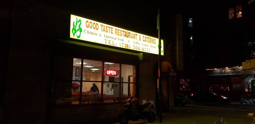 Good Taste | restaurant | 3801 29th St, Long Island City, NY 11101, USA | 7187068777 OR +1 718-706-8777