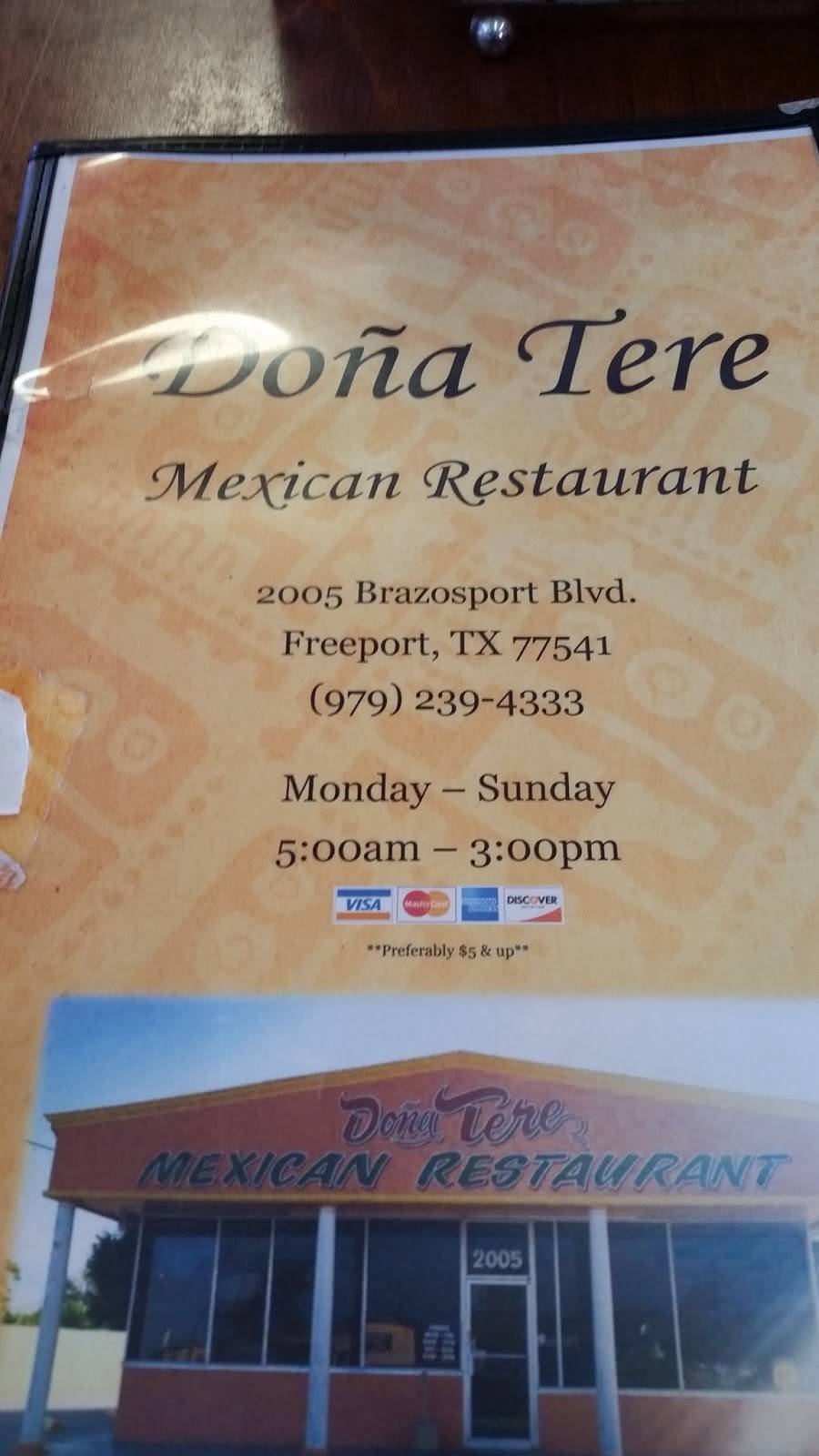 Dona Tere | restaurant | 2005 N Brazosport Blvd, Freeport, TX 77541, USA | 9792394333 OR +1 979-239-4333
