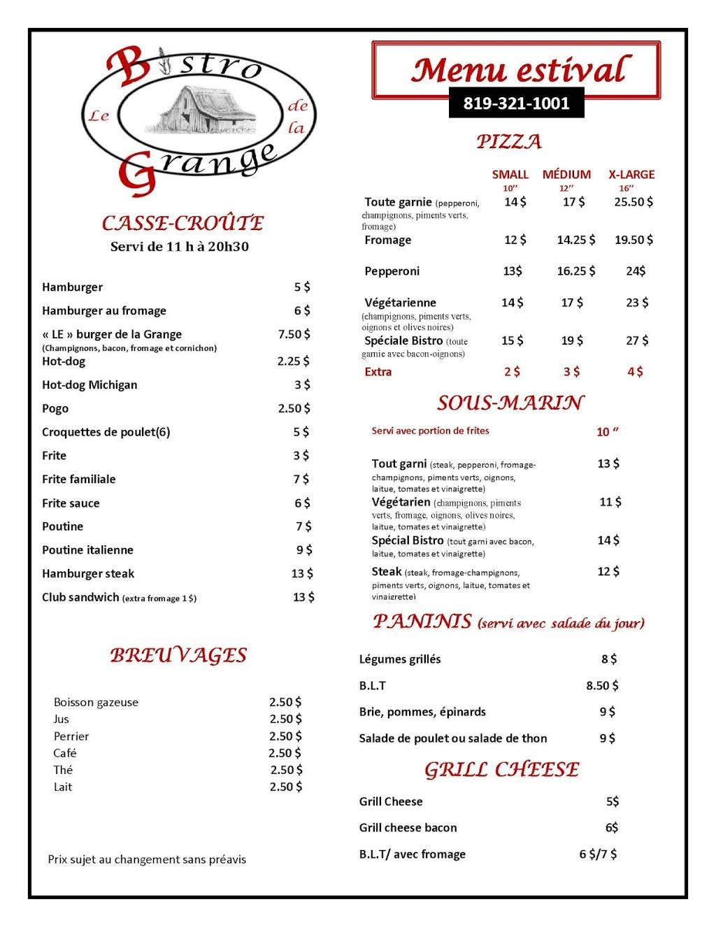 Le Bistro de la Grange | restaurant | 2053 Chemin de Ste Lucie, Sainte-Lucie-des-Laurentides, QC J0T 2J0, Canada | 8193211001 OR +1 819-321-1001