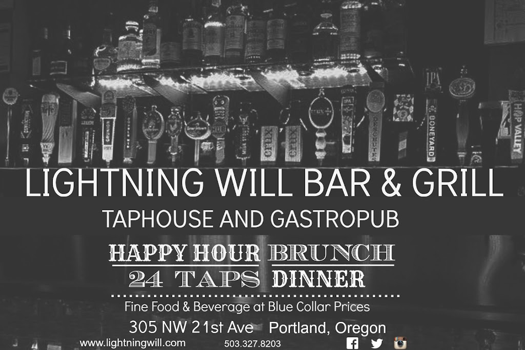 Lightning Will Bar & Grill | restaurant | 305 NW 21st Ave, Portland, OR 97209, USA | 5033278203 OR +1 503-327-8203