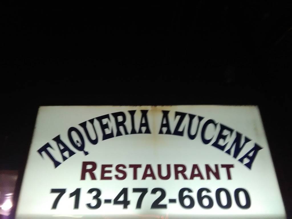 Taqueria Azucena | restaurant | 900 Sunset Dr, Pasadena, TX 77506, USA | 7134726600 OR +1 713-472-6600