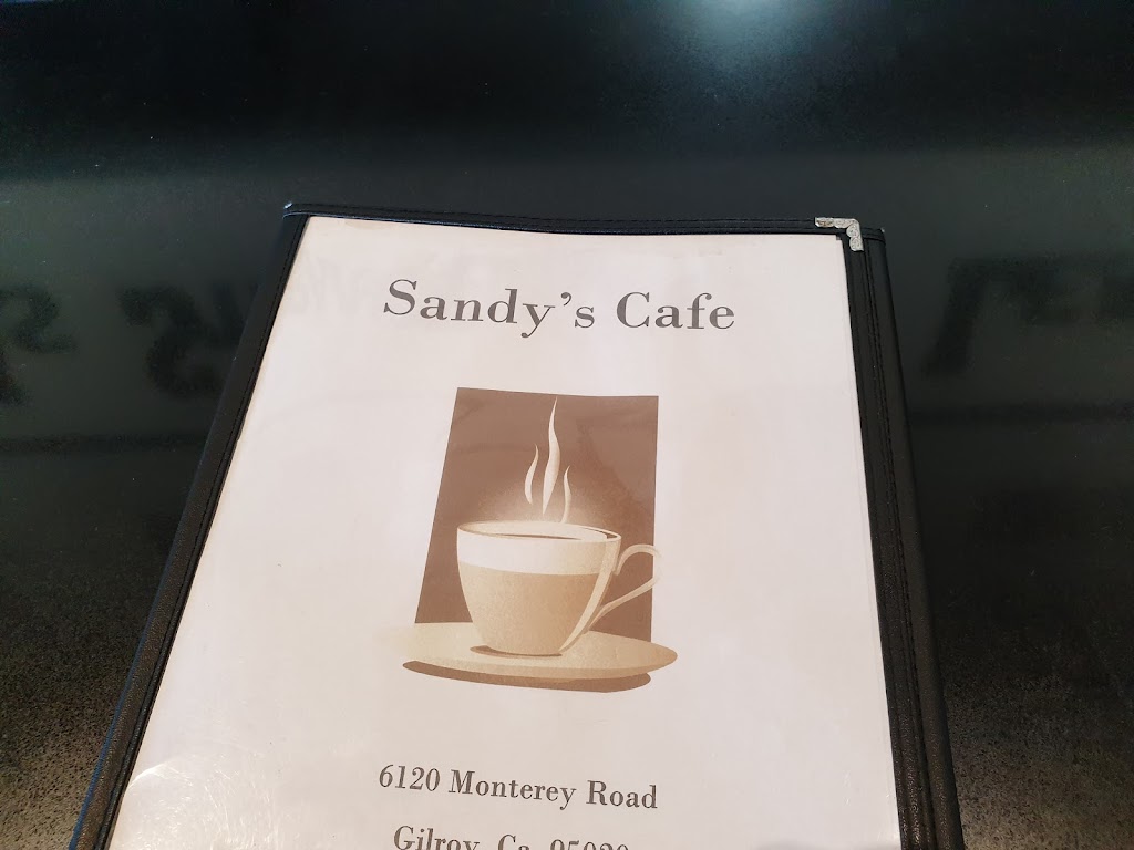 Sandys Café | cafe | 6120 Monterey Hwy, Gilroy, CA 95020, USA | 4088481200 OR +1 408-848-1200