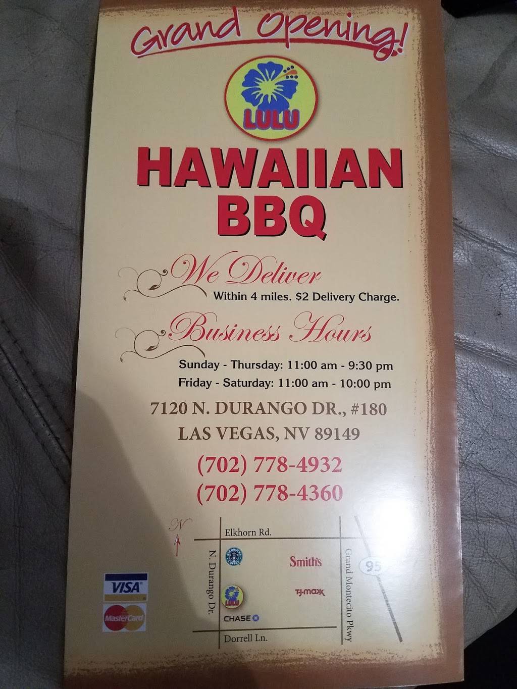 Lulu Hawaiian BBQ | restaurant | 7120 N Durango Dr #180, Las Vegas, NV 89149, USA | 7027784932 OR +1 702-778-4932