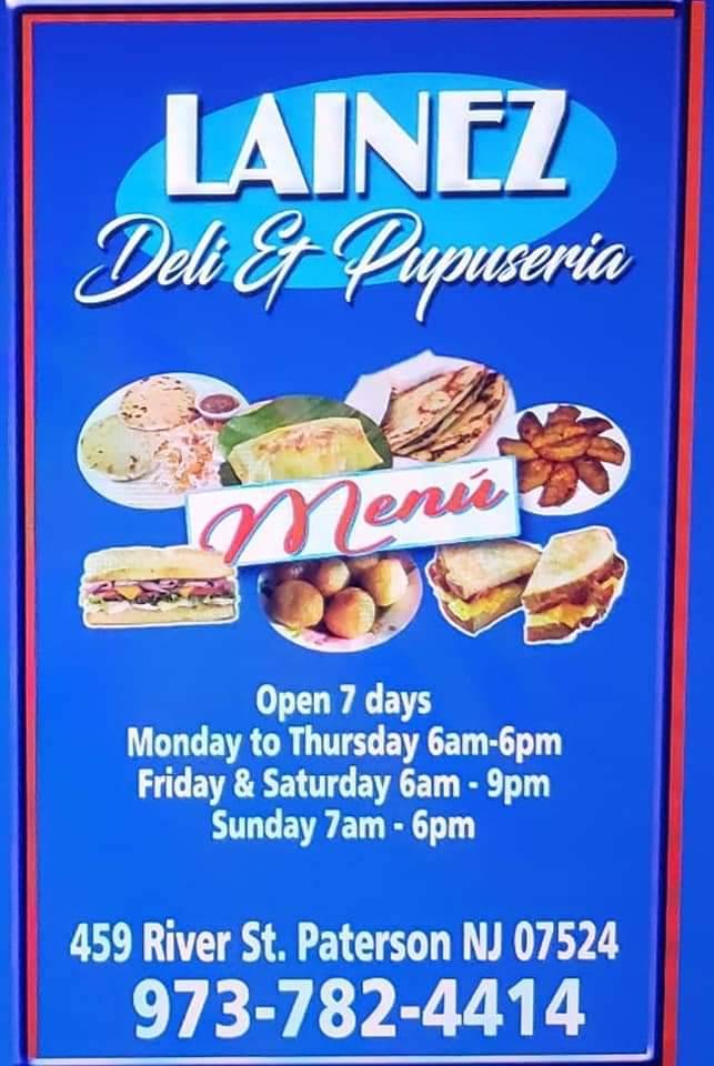 Lainez DELI & pupuseria | restaurant | 459 River St, Paterson, NJ 07524, USA | 9737824414 OR +1 973-782-4414