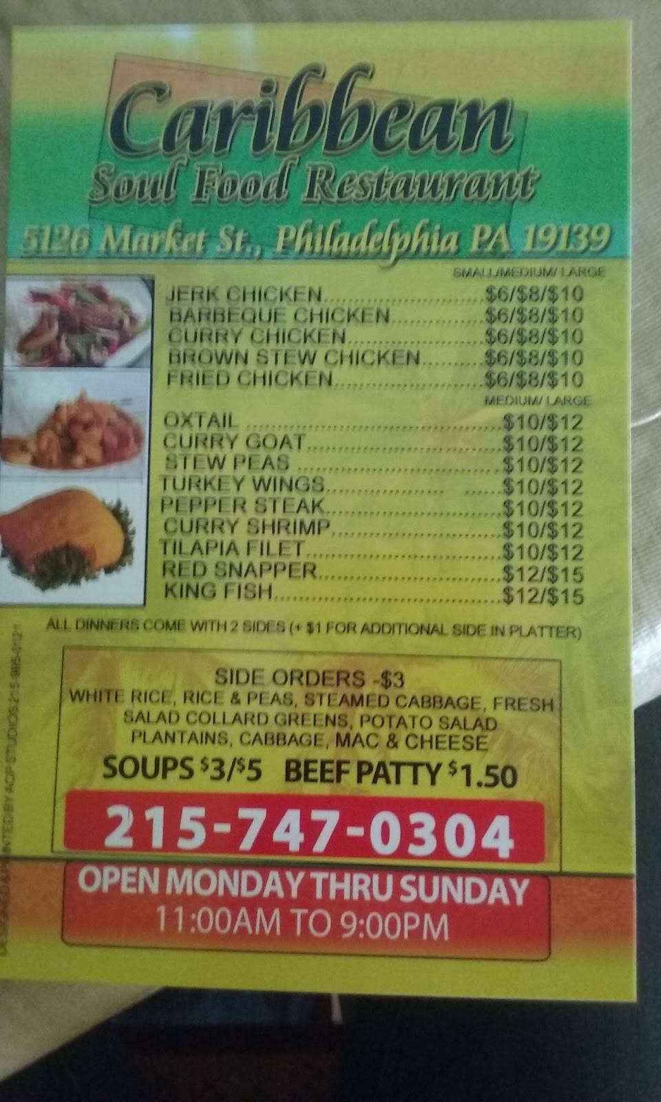 Caribbean Soul Food Restaurant | restaurant | 5126 Market St, Philadelphia, PA 19139, USA | 2159219779 OR +1 215-921-9779