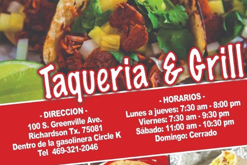 Taqueria & Grill | restaurant | 100 S Greenville Ave, Richardson, TX 75081, USA | 4693212046 OR +1 469-321-2046