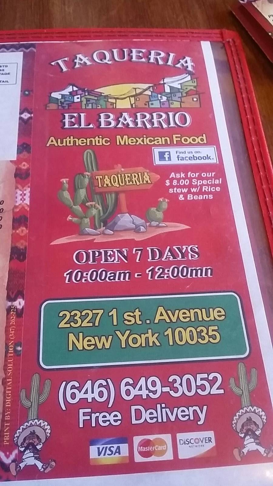 Taqueria El Barrio | restaurant | 2327 1st Avenue, New York, NY 10035, USA | 6466493052 OR +1 646-649-3052