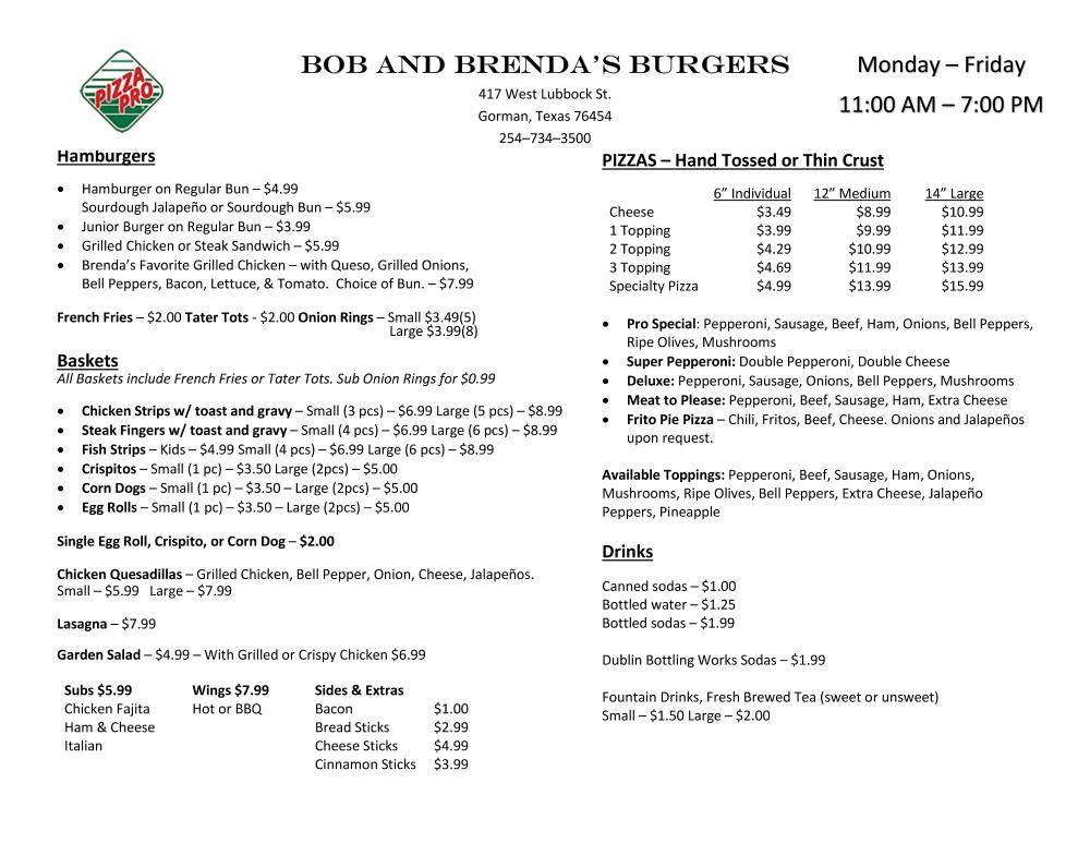 Bob and Brendas Burgers and Pizza | restaurant | 417 W Lubbock St, Gorman, TX 76454, USA | 2547343500 OR +1 254-734-3500