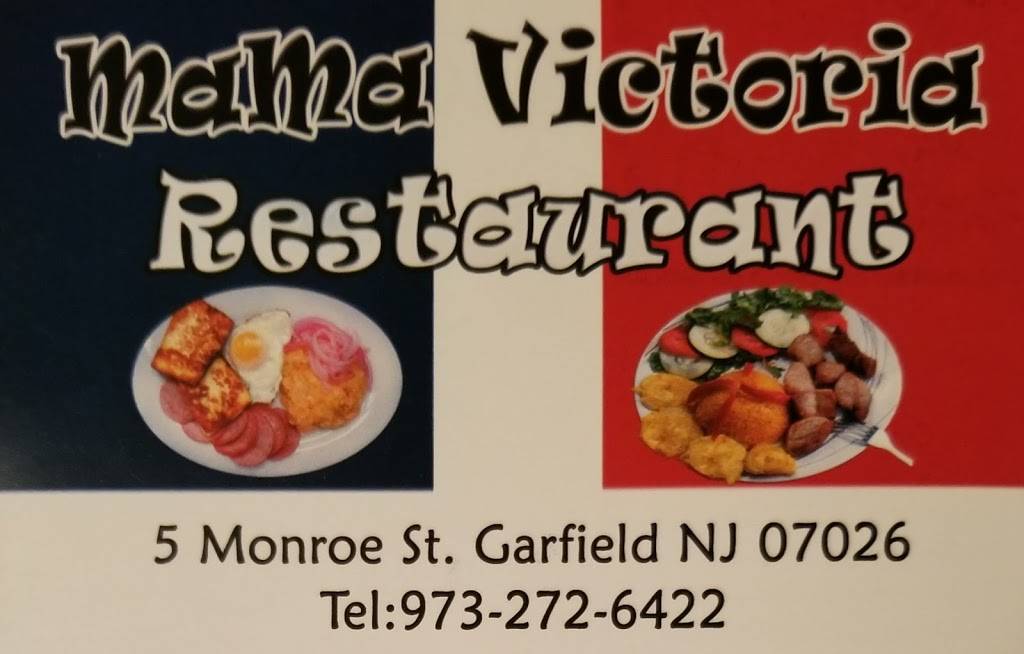 Mamá victoria restaurat | restaurant | 5 Monroe St, Garfield, NJ 07026, USA | 9732726422 OR +1 973-272-6422