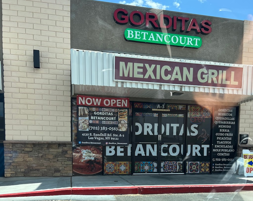 Gorditas Betancourt | restaurant | 4130 S Sandhill Rd Suite A-3, Las Vegas, NV 89121, USA | 7023830563 OR +1 702-383-0563
