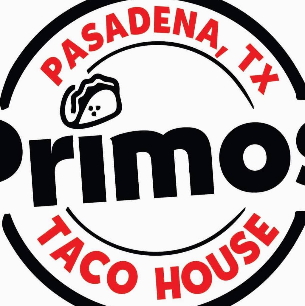 Primos taco house | restaurant | 723 Queens Rd, Pasadena, TX 77502, USA | 7134975808 OR +1 713-497-5808