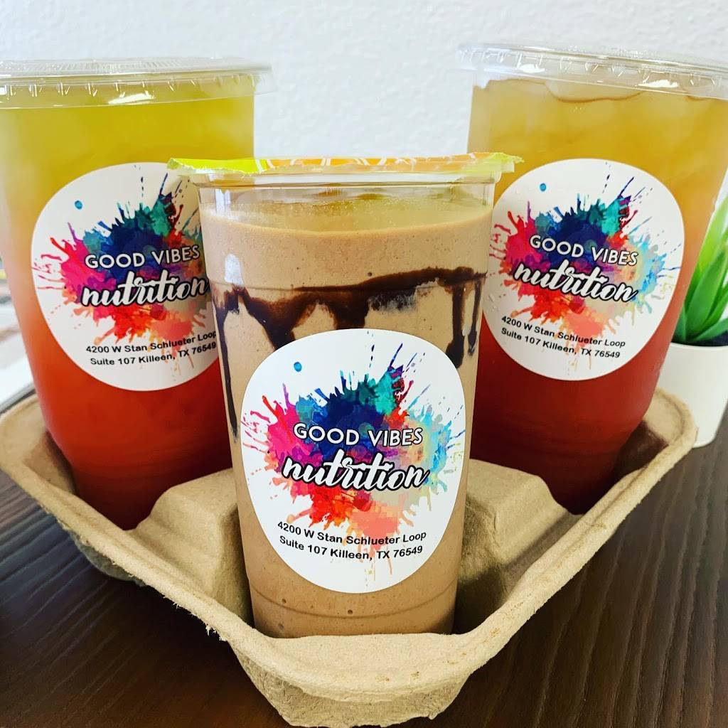 Good Vibes Nutrition | restaurant | 4200 W Stan Schlueter Loop Ste 107, Killeen, TX 76549, USA | 2023511808 OR +1 202-351-1808