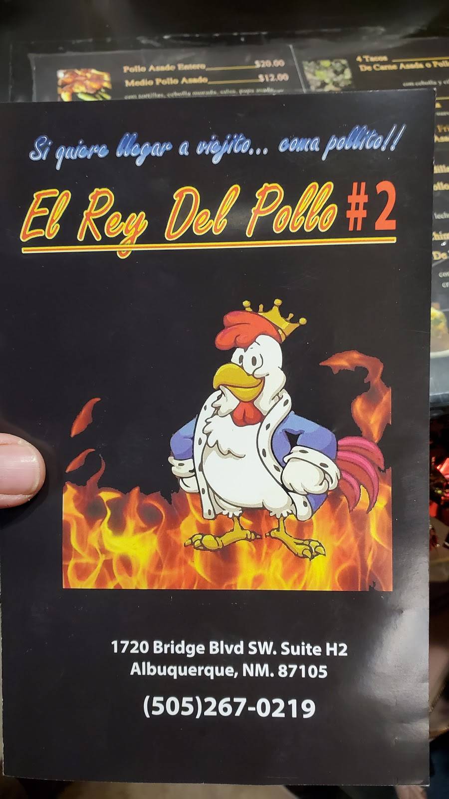 El Rey Del Pollo #2 | restaurant | 1720 Bridge Blvd SW #2, Albuquerque, NM 87105, USA | 5052670219 OR +1 505-267-0219