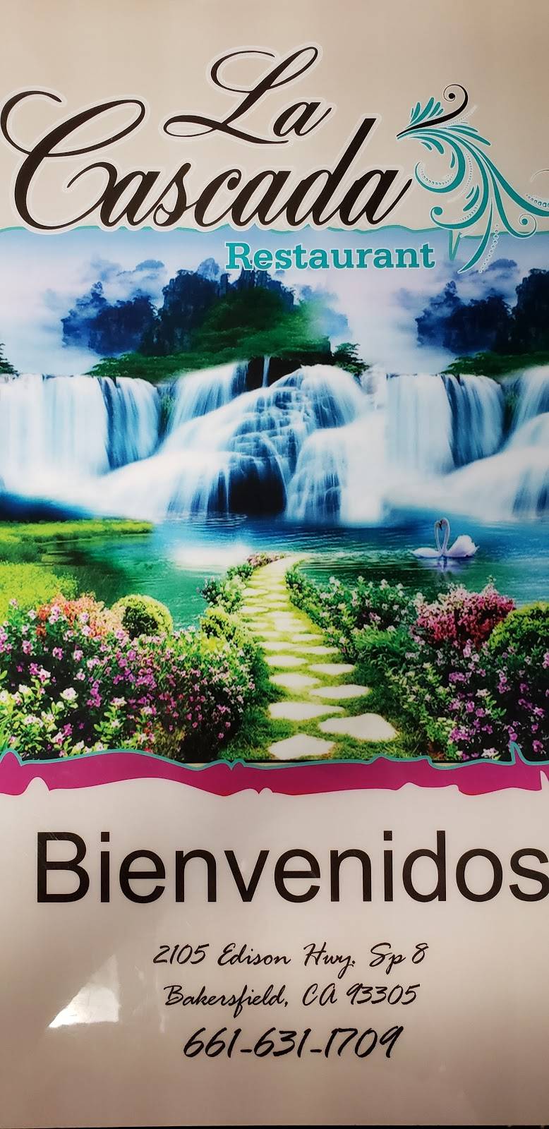 La cascada | restaurant | 5516, 2105 Edison Hwy # 8, Bakersfield, CA 93305, USA | 6616311709 OR +1 661-631-1709