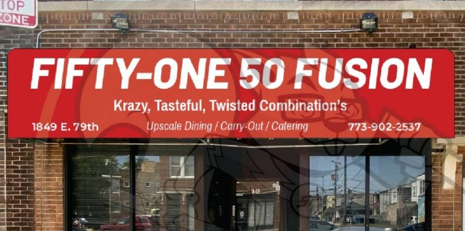 FIFTY-ONE 50 FUSION | restaurant | 1849 E 79th St, Chicago, IL 60649, USA | 7739022537 OR +1 773-902-2537