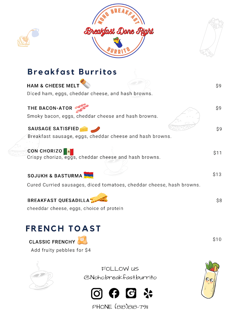 Noho Breakfast Burritos | restaurant | 10900 Magnolia Blvd, North Hollywood, CA 91601, USA | 8188187911 OR +1 818-818-7911