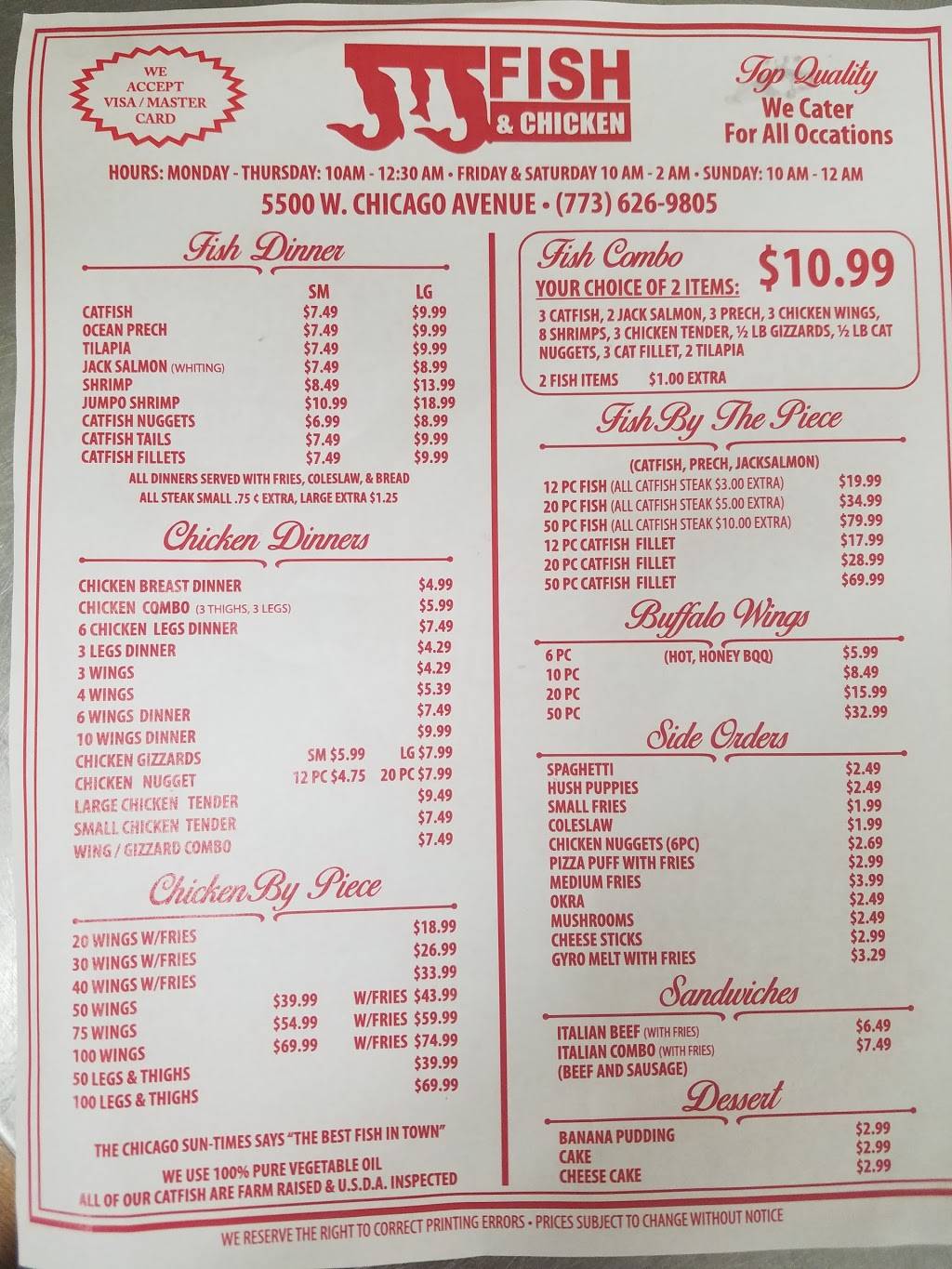 J & J Fish & Chicken | restaurant | 5500 W Chicago Ave, Chicago, IL 60651, USA | 7736269805 OR +1 773-626-9805