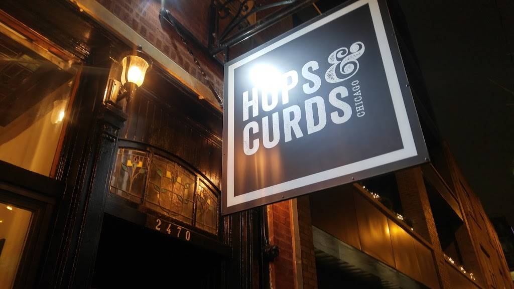 Hops & Curds | restaurant | 2470 N Lincoln Ave, Chicago, IL 60614, USA | 7739048835 OR +1 773-904-8835