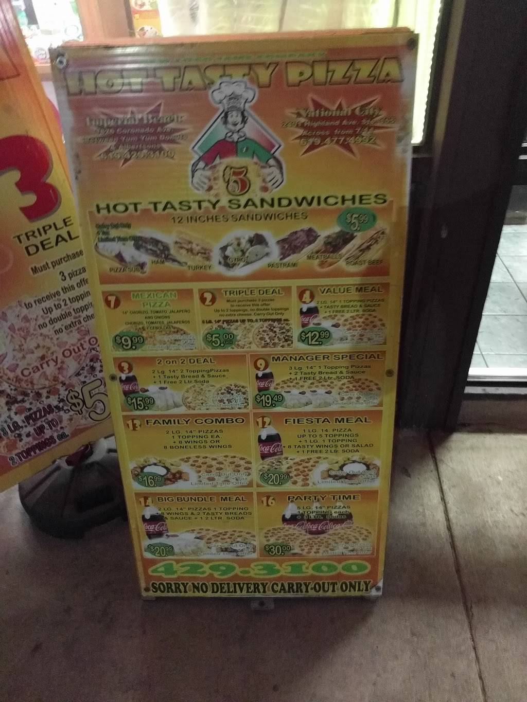 hot tasty Pizza | restaurant | 1826 Coronado Ave, San Diego, CA 92154, USA | 6194293100 OR +1 619-429-3100