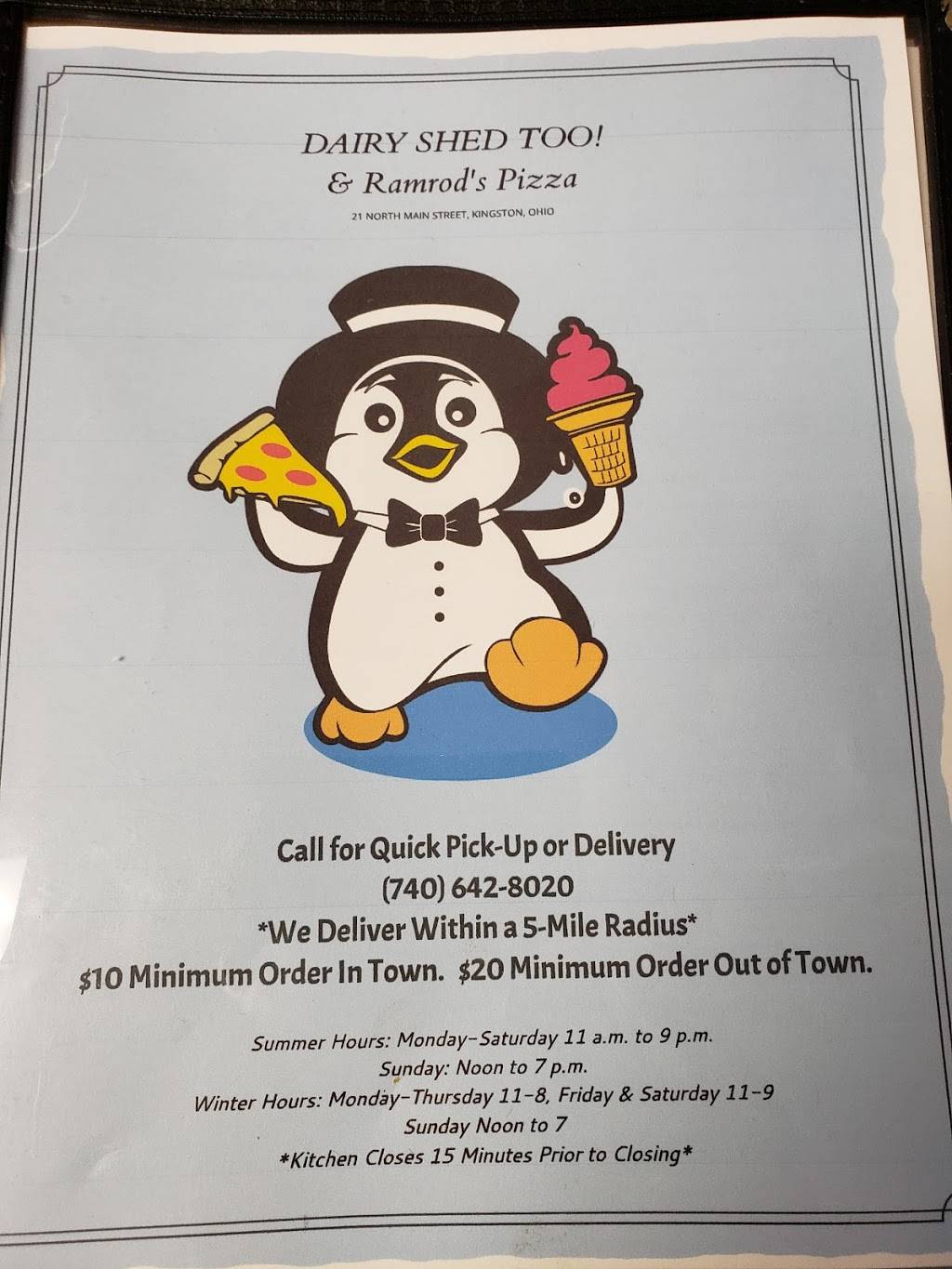 Dairy Shed Too & Ramrods Pizza | meal delivery | 21 N Main St, Kingston, OH 45644, USA | 7406428020 OR +1 740-642-8020