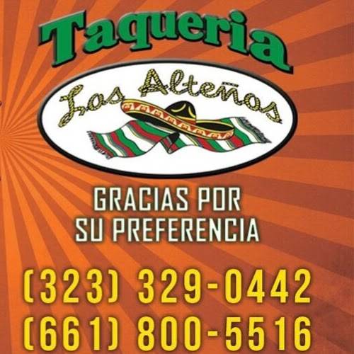 Taqueria los Altenos bakersfield | restaurant | 1324 Flower St #3934, Bakersfield, CA 93305, USA | 3233290442 OR +1 323-329-0442