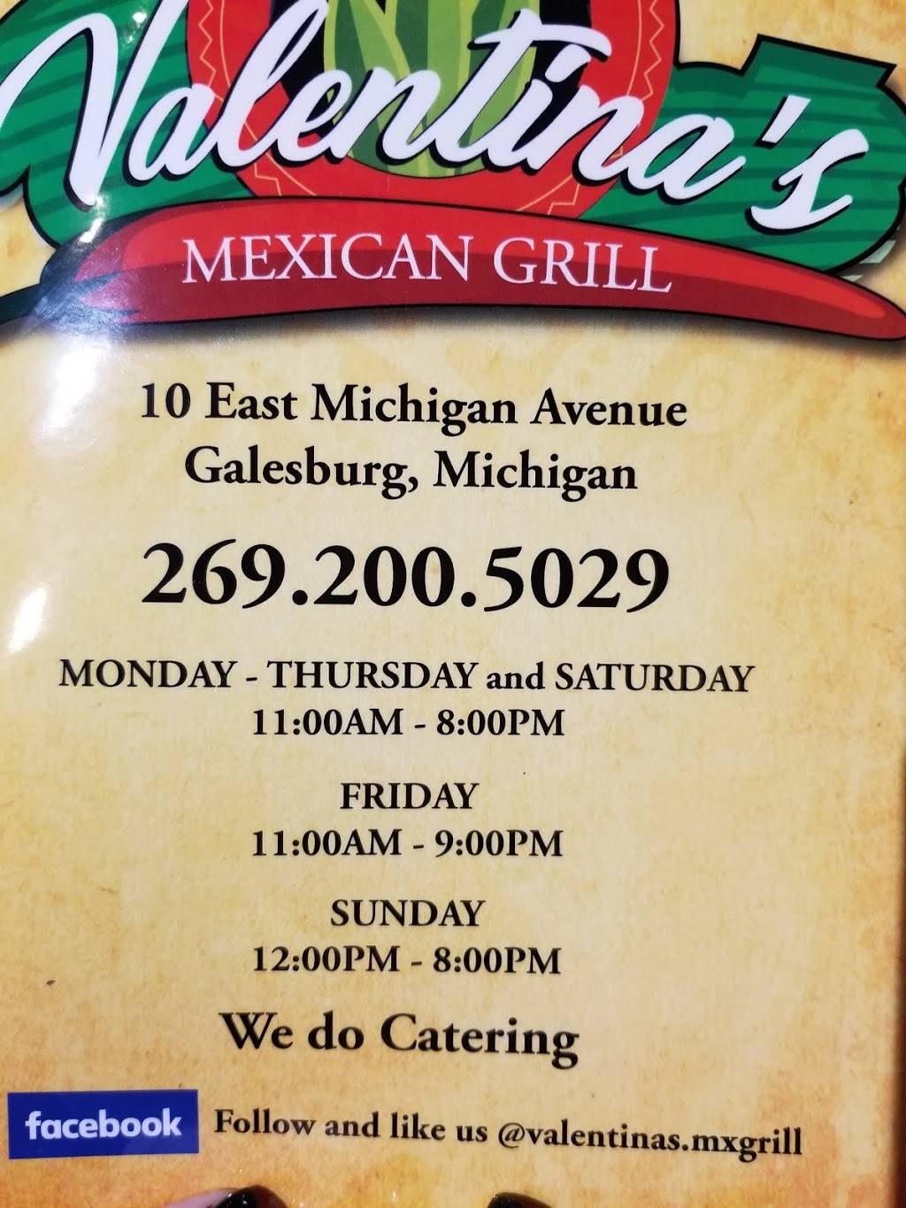 Valentinas Mexican Grill Galesburg | restaurant | 10 E Michigan Ave, Galesburg, MI 49053, USA | 2692005029 OR +1 269-200-5029