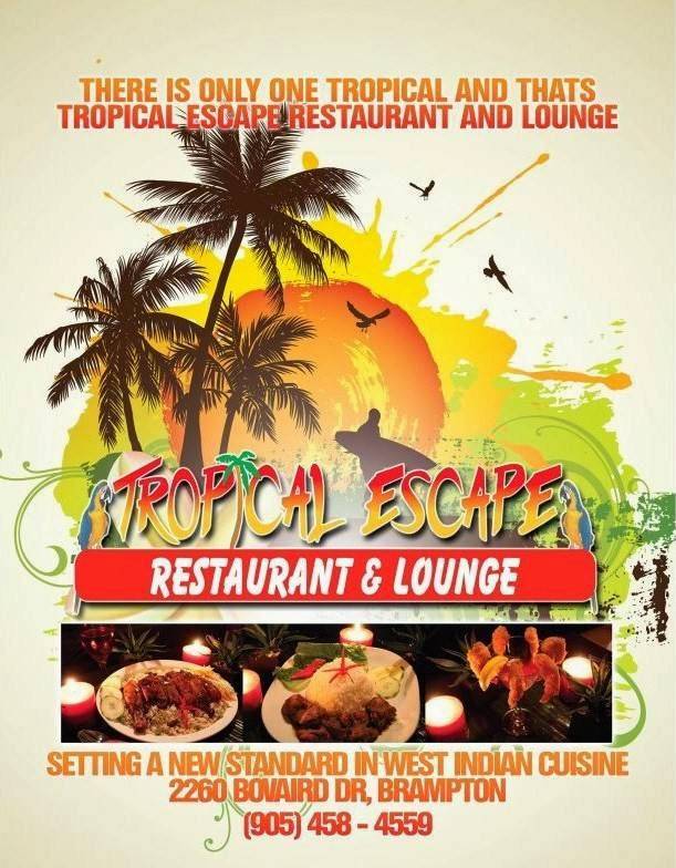 Tropical Escape Restaurant | restaurant | 2260 Bovaird Dr E, Brampton, ON L6R 3J5, Canada | 9054584559 OR +1 905-458-4559