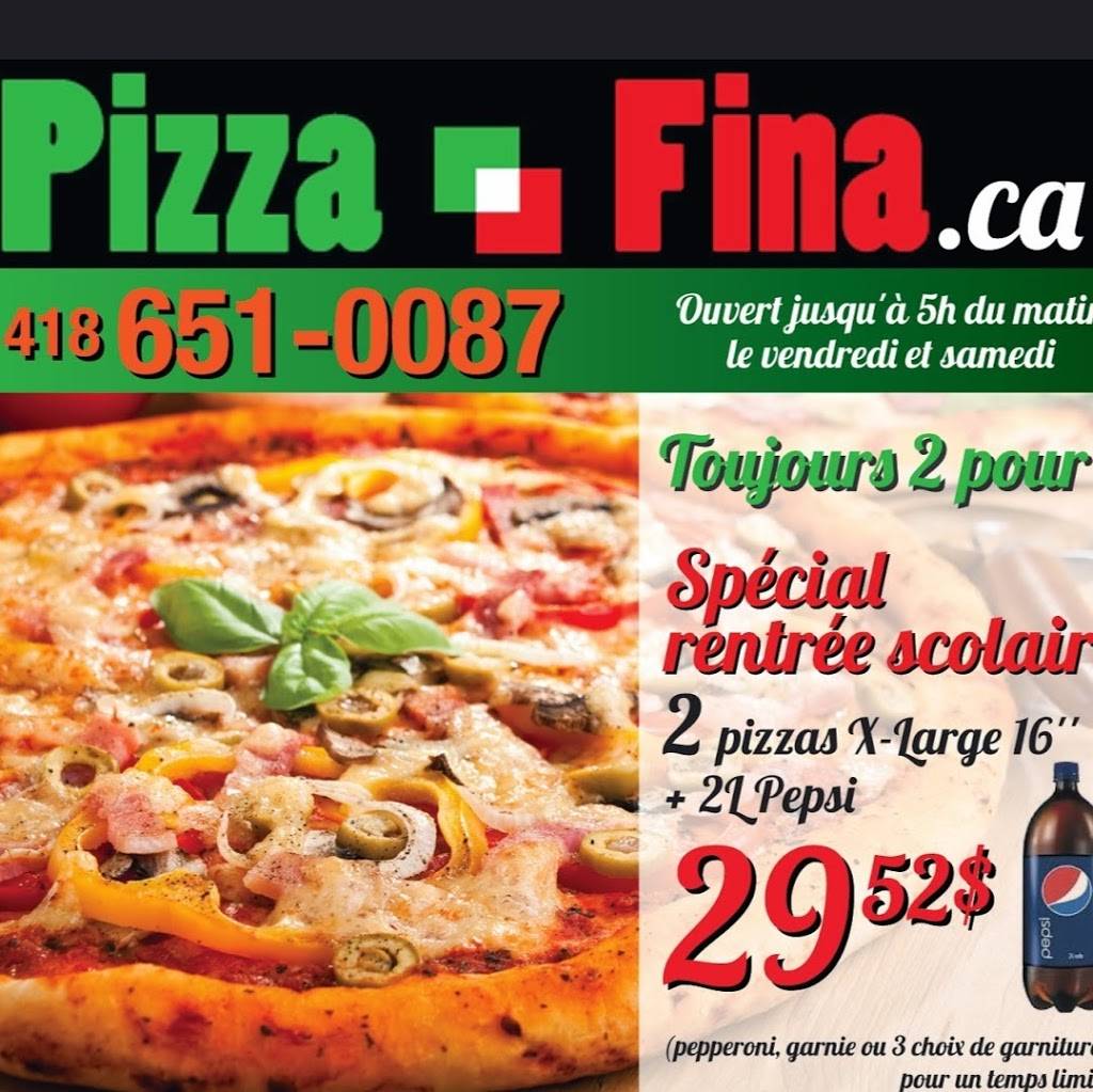 Pizza Fina | restaurant | 3280 Ch Ste-Foy, Québec, QC G1X 1S1, Canada | 4186510087 OR +1 418-651-0087