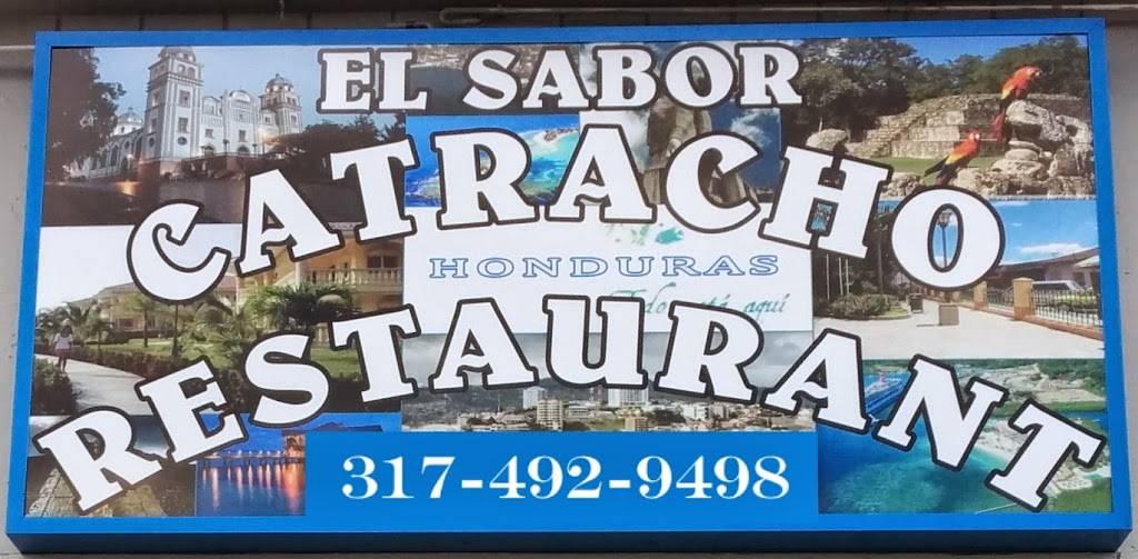 El Sabor Catracho | restaurant | 8015 Pendleton Pike, Indianapolis, IN 46226, USA | 3174929498 OR +1 317-492-9498