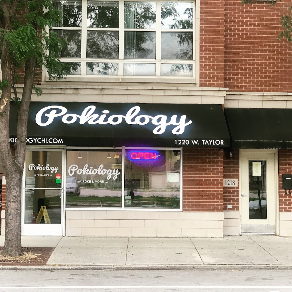 Pokiology | restaurant | 1220 W Taylor St Unit 1, Chicago, IL 60607, USA | 3124963168 OR +1 312-496-3168