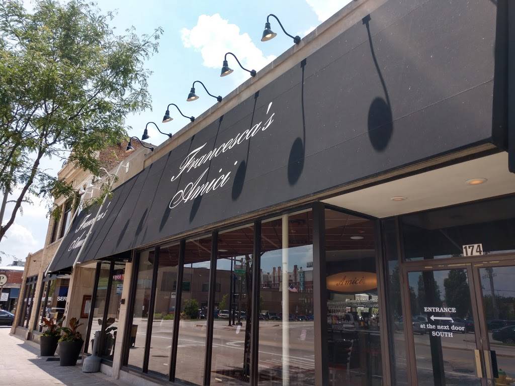 Francescas Amici | restaurant | 174 N York St, Elmhurst, IL 60126, USA | 6302797970 OR +1 630-279-7970