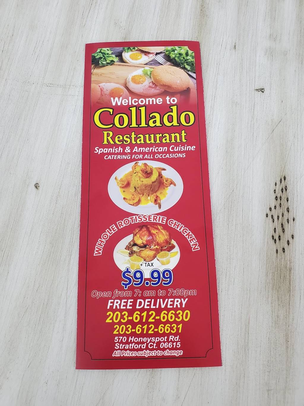 Collado Restaurant | restaurant | 570 Honeyspot Rd, Stratford, CT 06615, USA | 2036126630 OR +1 203-612-6630