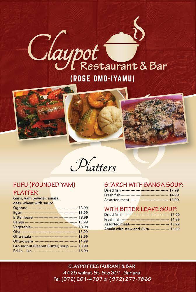 Claypot African Restaurant & Bar | restaurant | 4425 W Walnut St STE 301, Garland, TX 75042, USA | 4699690087 OR +1 469-969-0087