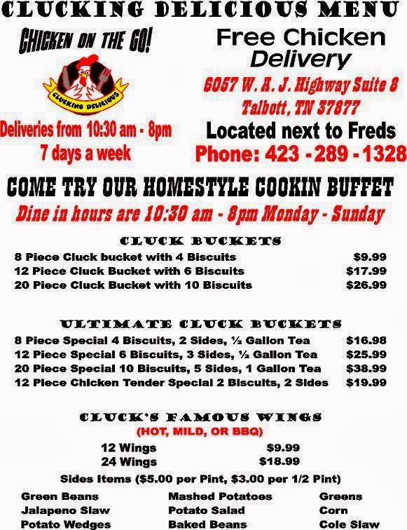Clucking Delicious | restaurant | 6057 W Andrew Johnson Hwy, Talbott, TN 37877, USA | 4232891328 OR +1 423-289-1328