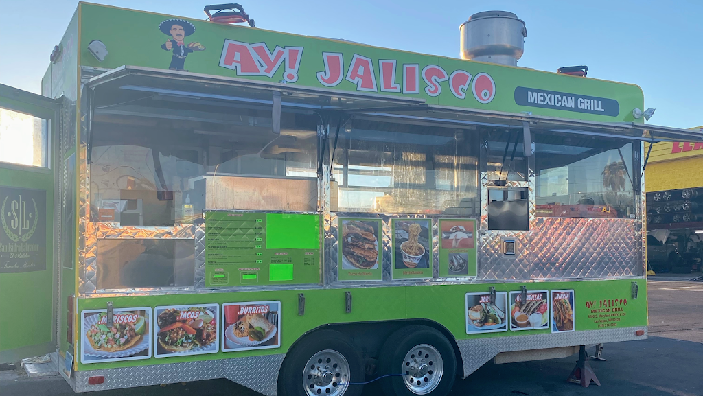 Ay! Jalisco Mexican Grill Mobile | restaurant | 1411 N Eastern Ave, Las Vegas, NV 89101, USA | 7025599686 OR +1 702-559-9686