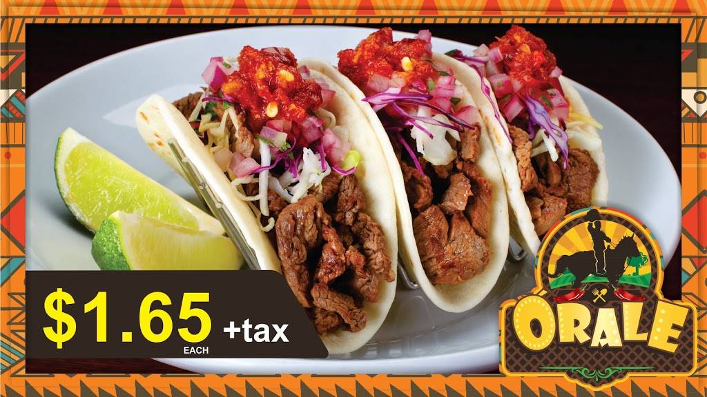 ORALE TAQUERIA | restaurant | 2905 S Cooper St, Arlington, TX 76015, USA | 6822483680 OR +1 682-248-3680