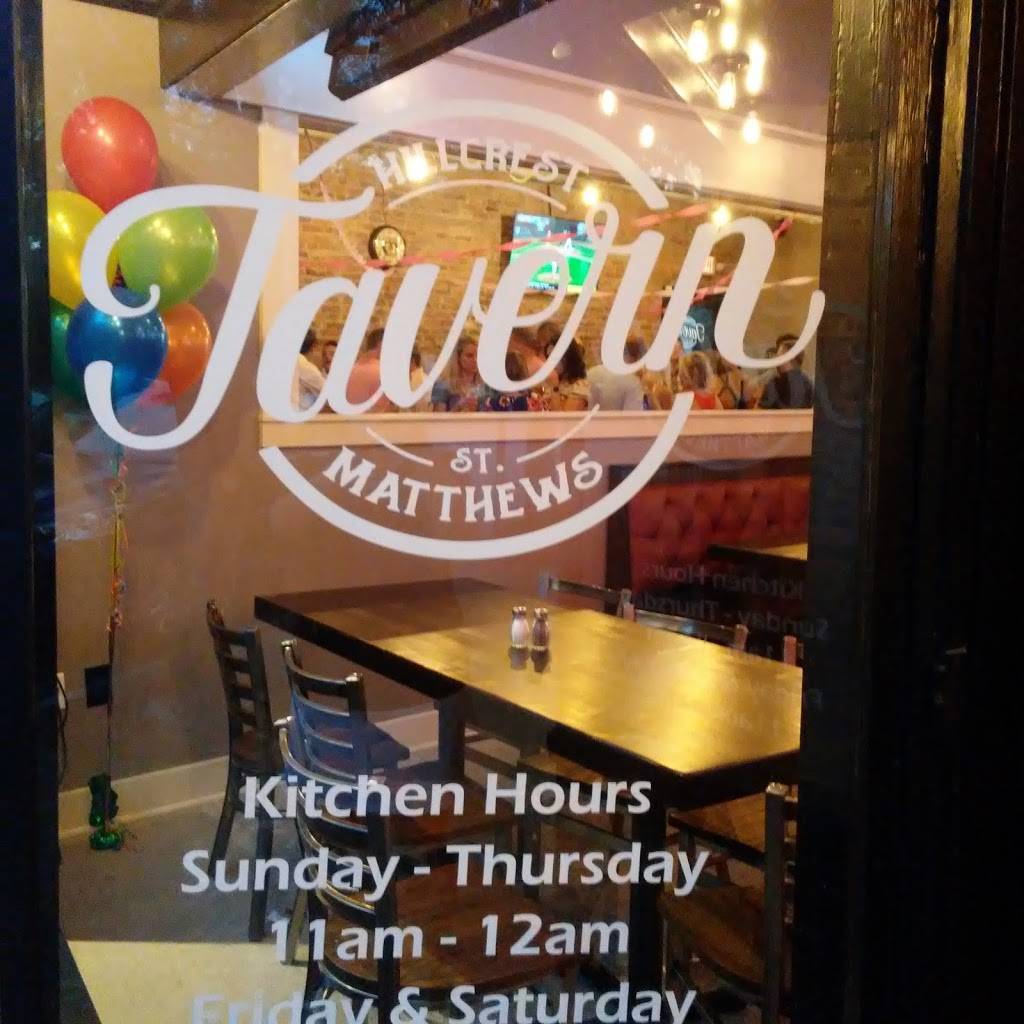 Hillcrest Tavern.St Mathews | restaurant | 3212 Frankfort Ave, Louisville, KY 40206, USA | 5022906917 OR +1 502-290-6917