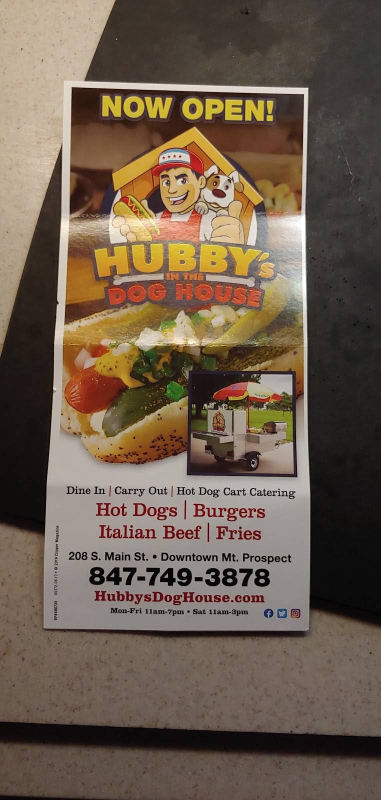 Hubbys Dog House | meal takeaway | 208 S Main St, Mt Prospect, IL 60056, USA | 8477493878 OR +1 847-749-3878