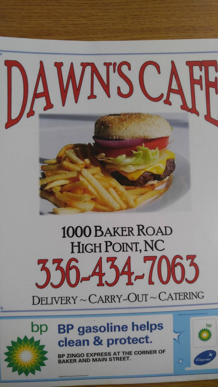 Dawns Cafe | restaurant | 1000 Baker Rd, High Point, NC 27263, USA | 3364347063 OR +1 336-434-7063