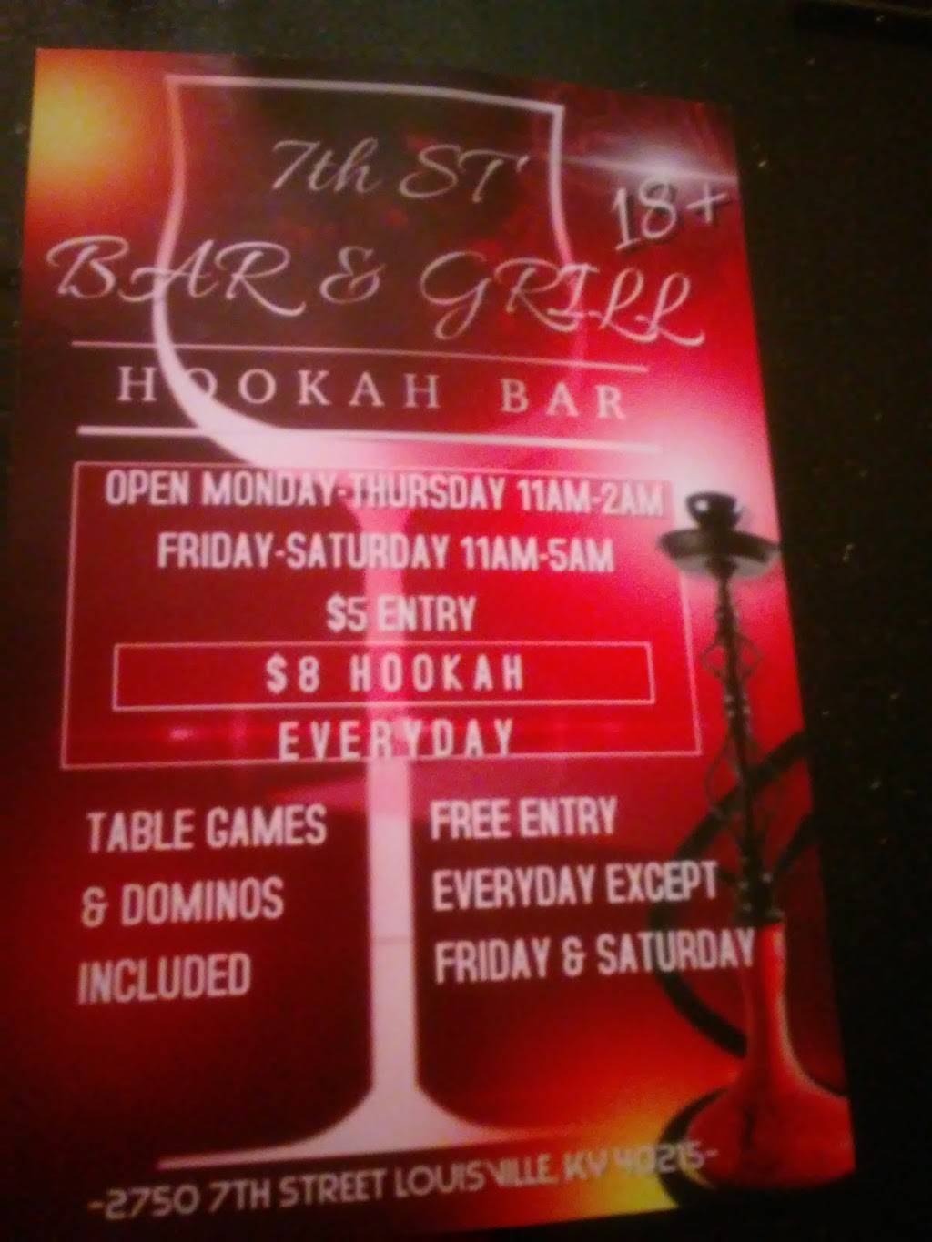 7TH STREET BAR -N- GRILL & HOOKAH | restaurant | 2750 S 7th St, Louisville, KY 40215, USA | 5027422345 OR +1 502-742-2345