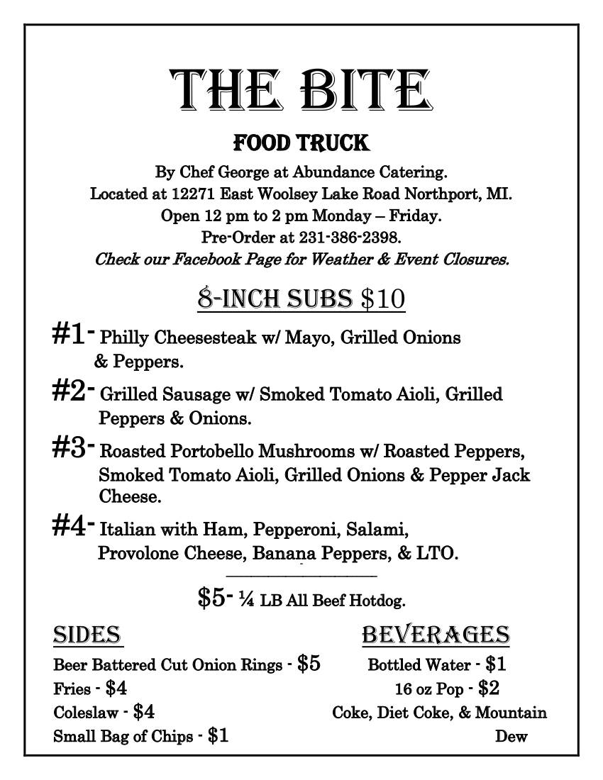 The Bite Food Truck | restaurant | 12271 E Woolsey Lake Rd, Northport, MI 49670, USA | 2313862398 OR +1 231-386-2398