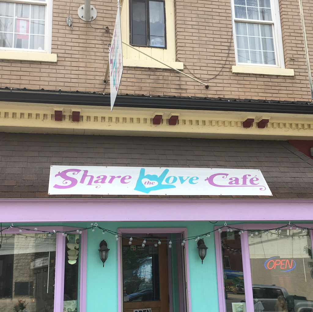 Share the Love Cafe | restaurant | 734 Main St, Honesdale, PA 18431, USA | 5702532462 OR +1 570-253-2462