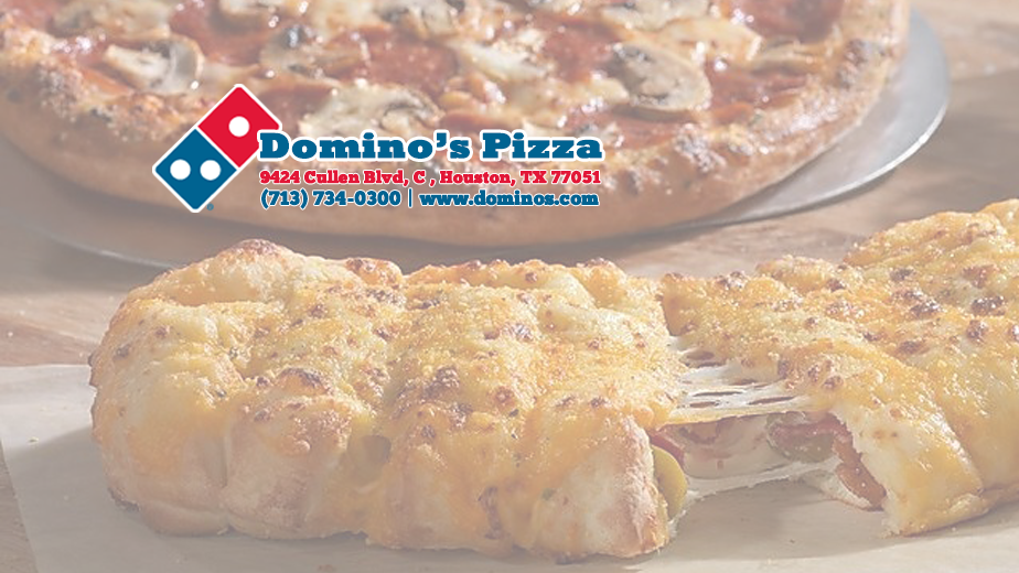 Dominos Pizza 9428 Cullen Blvd | meal delivery | 9428 Cullen Blvd c, Houston, TX 77051, USA | 7137340300 OR +1 713-734-0300