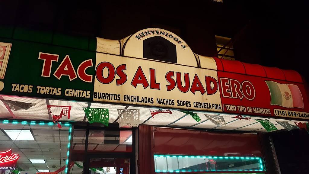 Tacos Al Suadero | restaurant | 8721 Roosevelt Ave, Flushing, NY 11372, USA | 7188980680 OR +1 718-898-0680