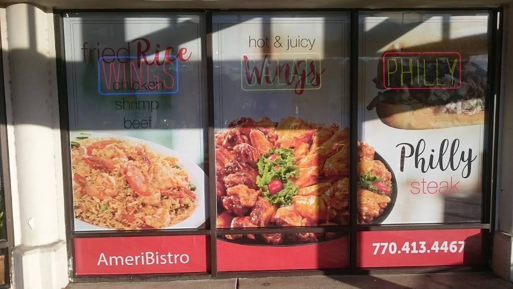 Ameri Bistro | restaurant | 945 N Hairston Rd #2, Stone Mountain, GA 30083, USA | 7704134467 OR +1 770-413-4467