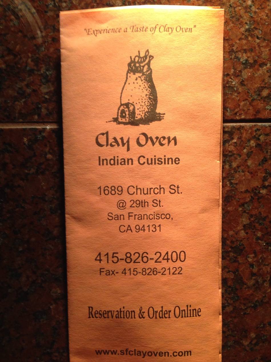 Clay Oven | restaurant | 1689 Church St, San Francisco, CA 94131, USA | 4158262400 OR +1 415-826-2400