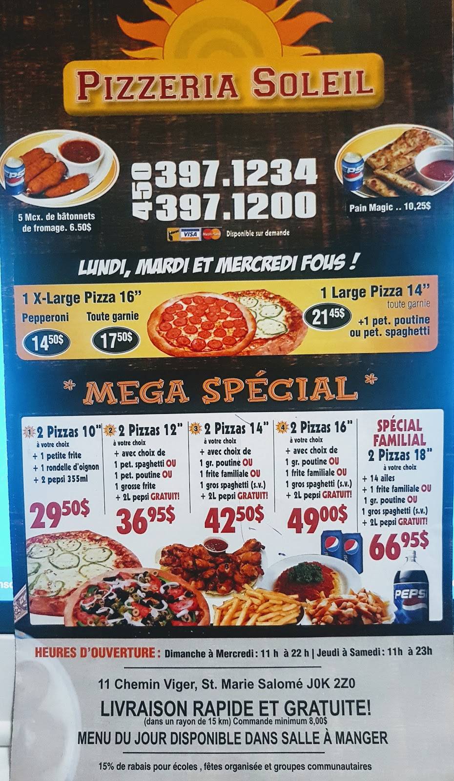 Pizzeria Soleil | restaurant | 11 Chemin Viger, Sainte-Marie-Salomé, QC J0K 2Z0, Canada | 4503971234 OR +1 450-397-1234