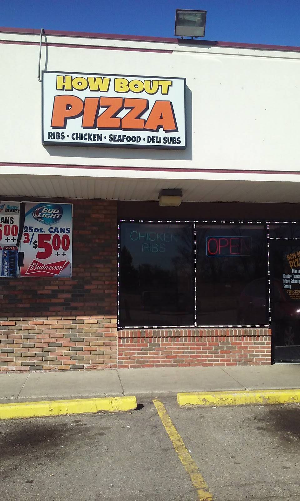 How Bout Pizza | restaurant | 1530 S Merriman Rd, Westland, MI 48186, USA | 7343262550 OR +1 734-326-2550