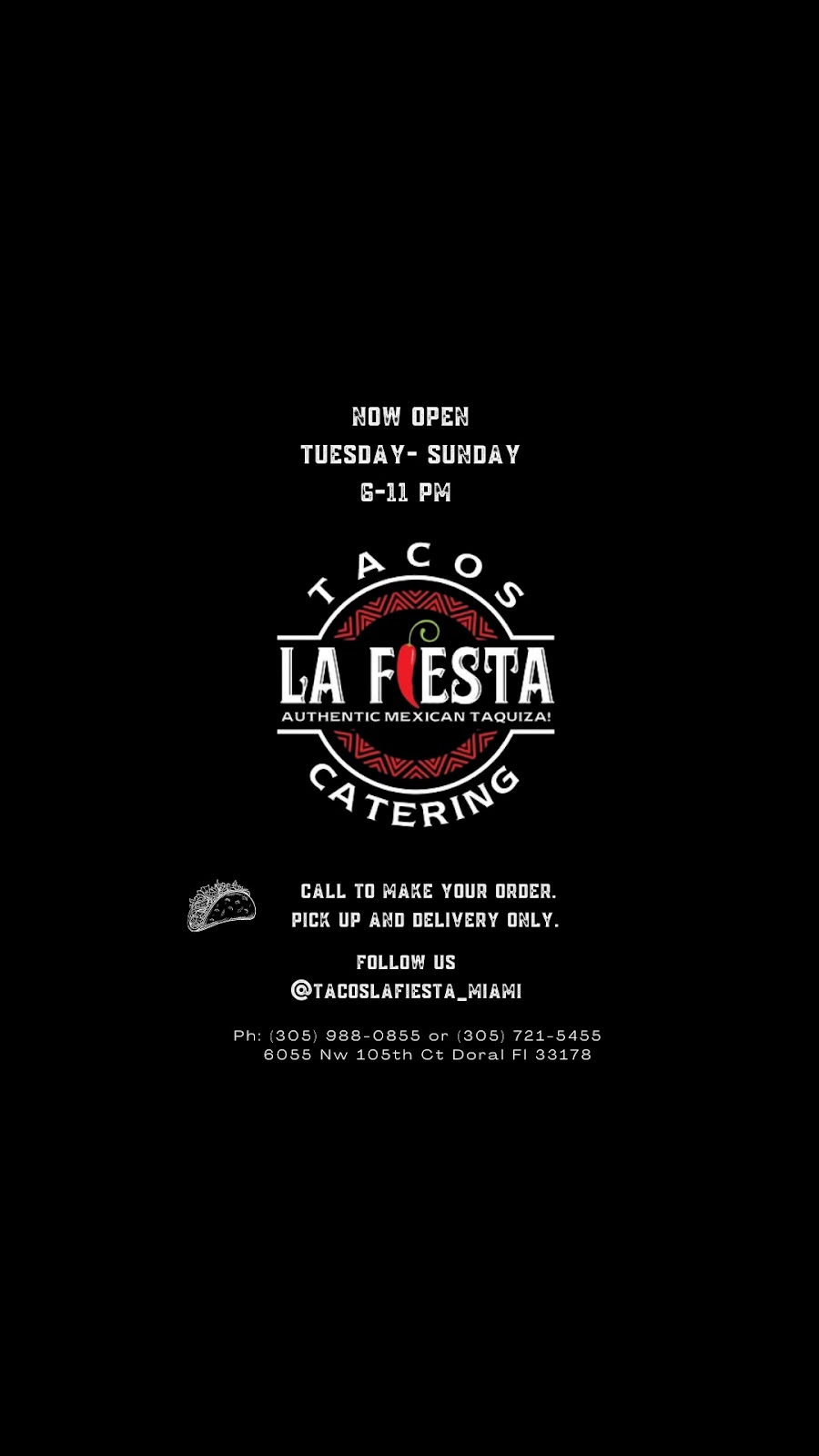 Tacos La Fiesta Miami | restaurant | 6055 NW 105th Ct, Doral, FL 33178, USA | 3059880855 OR +1 305-988-0855